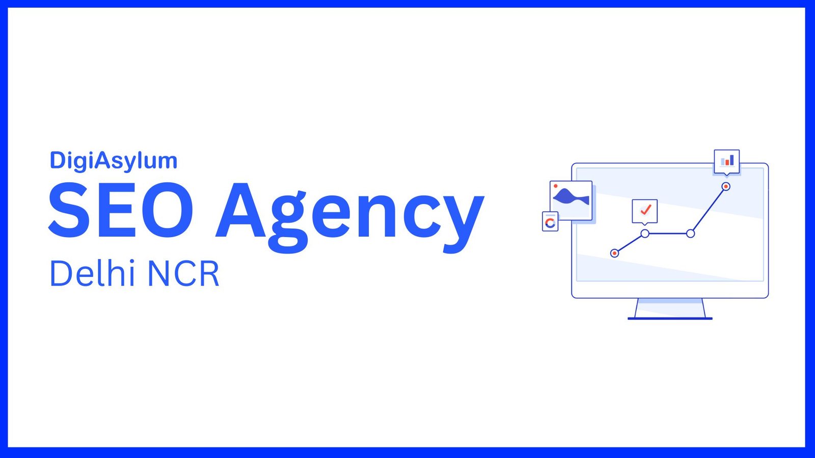 Seo Service Agency in DELHI NCR DigiAsylum Seo Service company in DELHI NCR